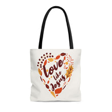 Load image into Gallery viewer, Love Like Jesus! | Tote Bag
