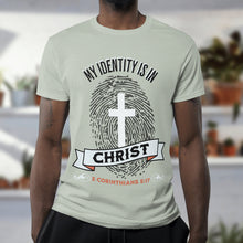 Load image into Gallery viewer, My Identity is in Christ! T-shirt | Unisex Short Sleeve
